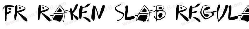 FR raken Slab Regula字体转换